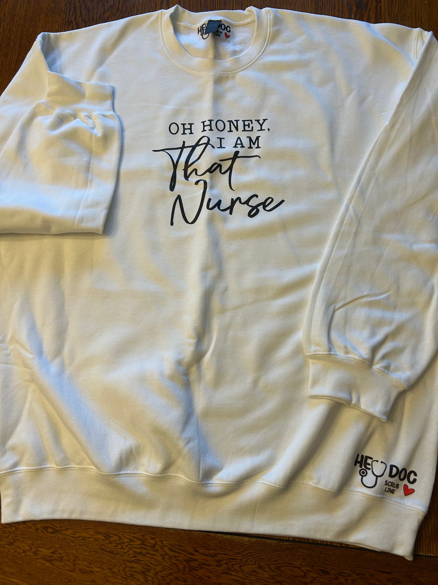 OH Honey I AM That Nurse